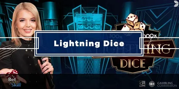 สั่งสอน Lightning Dice – กลยุทธ์สำหรับมือใหม่