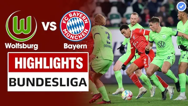 ตรวจสอบอัตราต่อรอง Wolfsburg vs Bayern Munich, 02:30 น. วันที่ 21 ธันวาคม