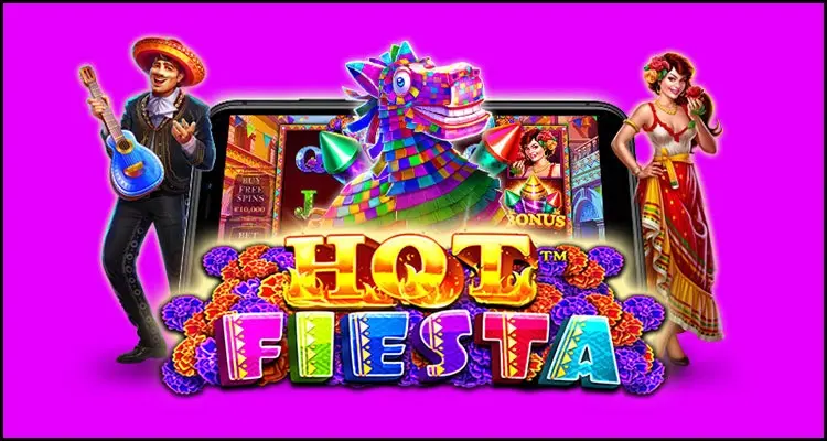 Hot Fiesta – เกมสล็อตสุดสนุกพร้อมศักยภาพในการชนะรางวัลใหญ่