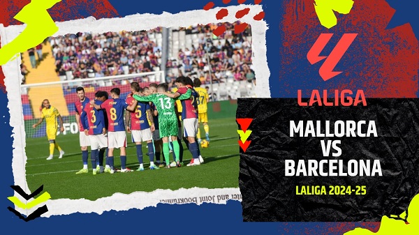 ตรวจสอบอัตราต่อรอง Mallorca vs Barcelona เวลา 01:00 น. ของวันที่ 4 ธันวาคม